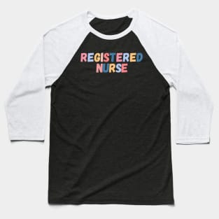 Registered Nurse Baseball T-Shirt